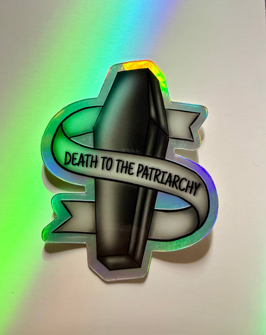 Holographic Death To The Patriarchy Sticker (Coffin)